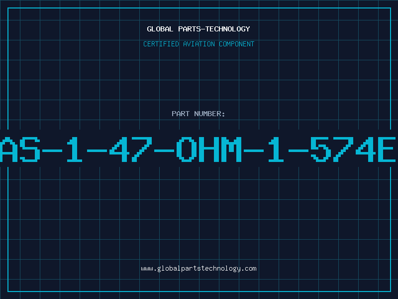 Aviation Part AS-1-47-OHM-1-574E