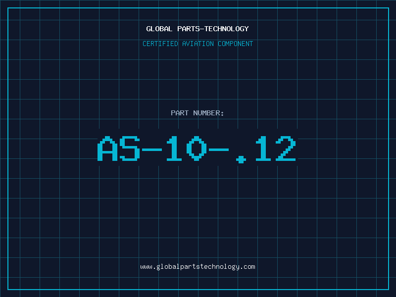 Aviation Part AS-10-.12