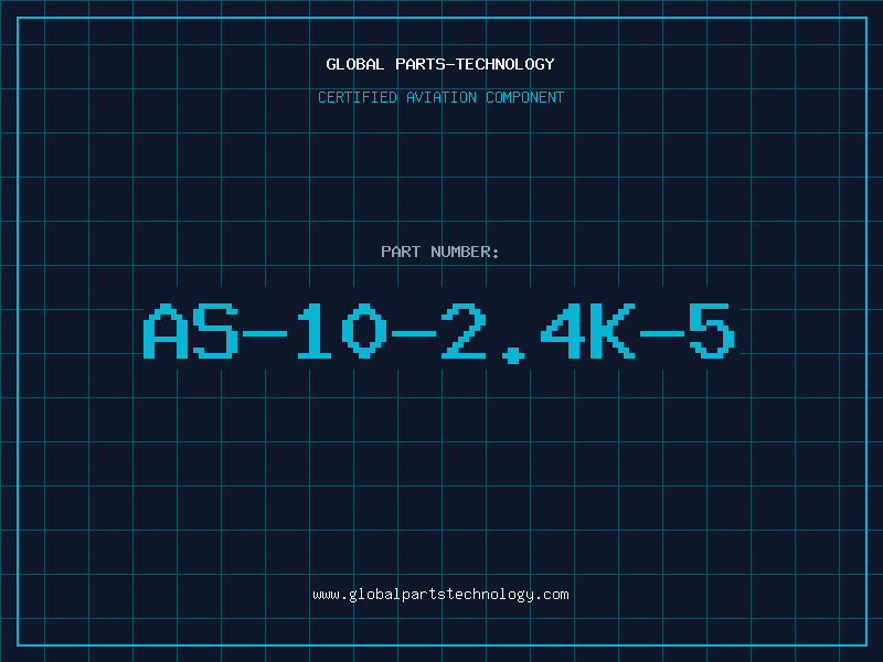 Aviation Part AS-10-2.4K-5