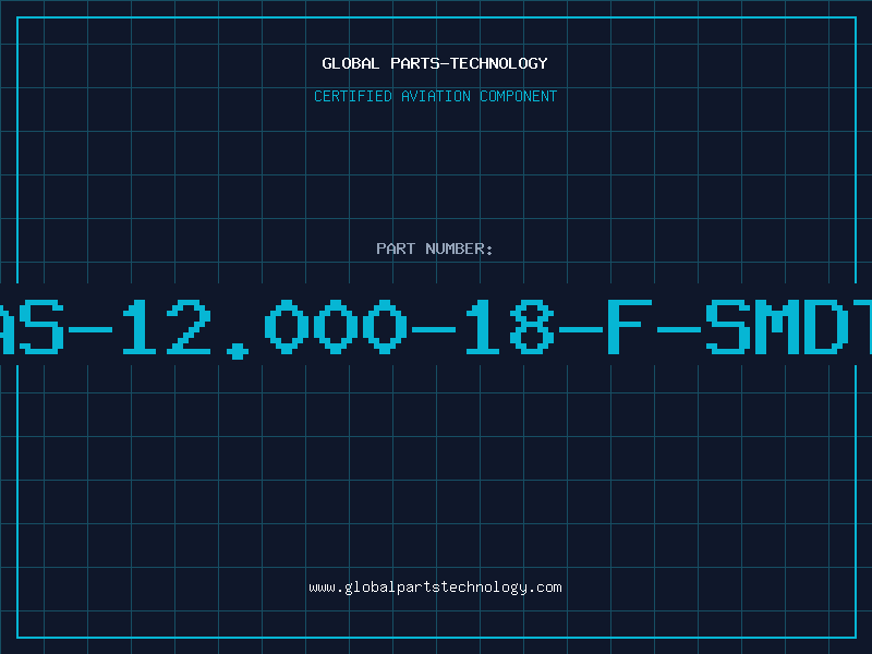 Aviation Part AS-12.000-18-F-SMDT