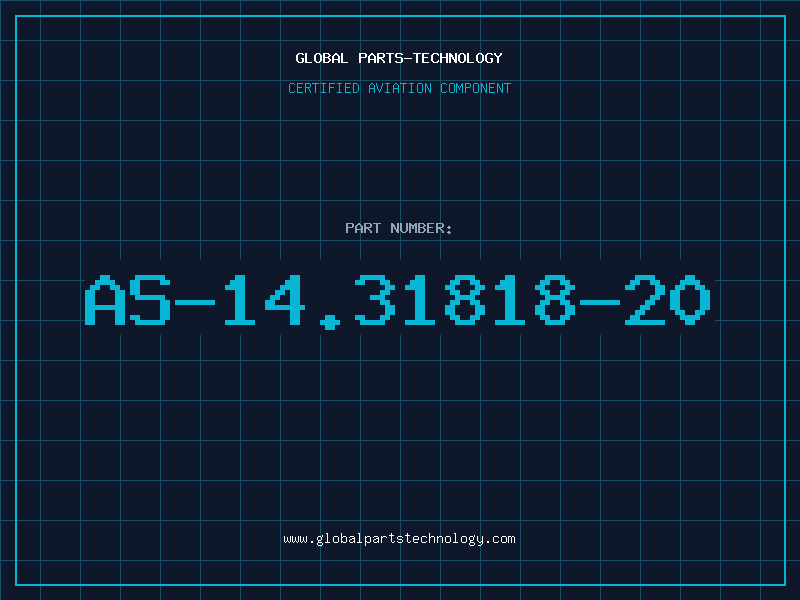 Aviation Part AS-14.31818-20