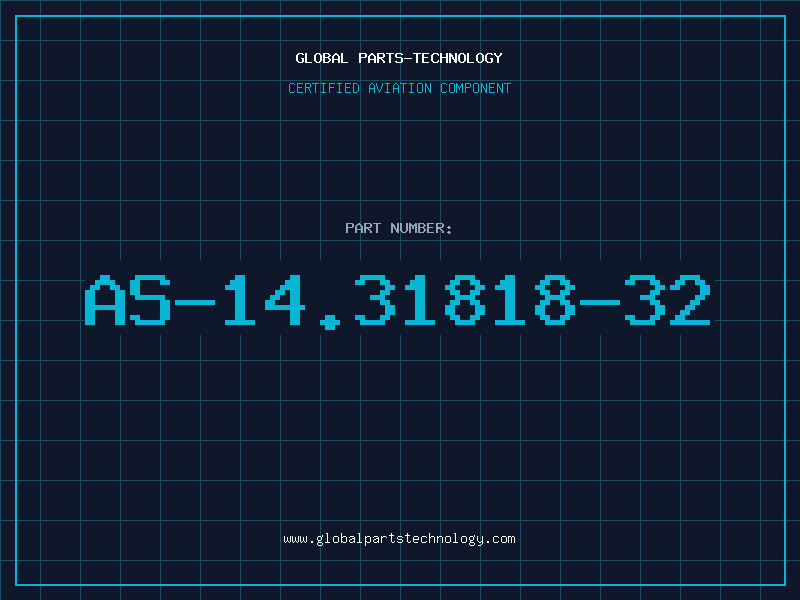 Aviation Part AS-14.31818-32