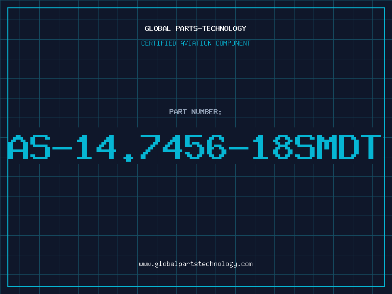 Aviation Part AS-14.7456-18SMDT
