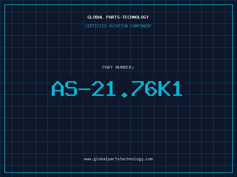 Aviation Part AS-21.76K1