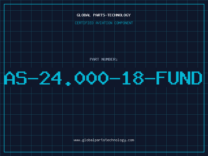 Aviation Part AS-24.000-18-FUND