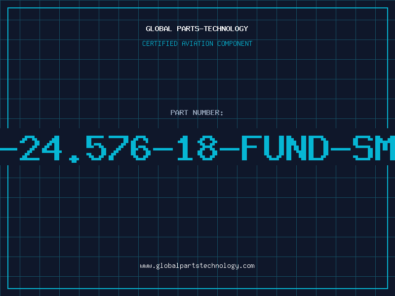 Aviation Part AS-24.576-18-FUND-SMDT