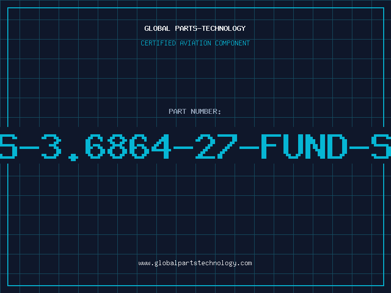 Aviation Part AS-3.6864-27-FUND-SM