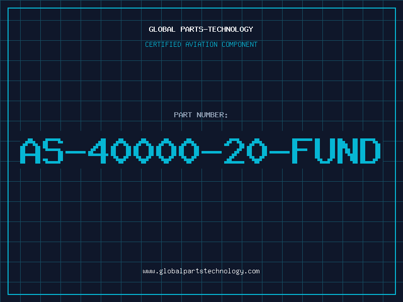 Aviation Part AS-40000-20-FUND