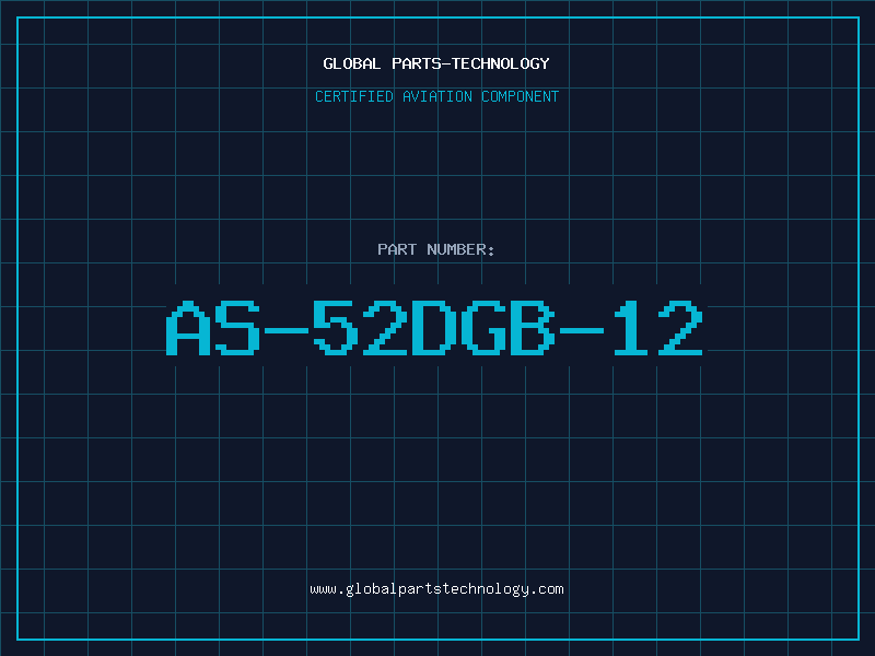 Aviation Part AS-52DGB-12