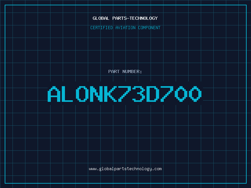 Aviation Part AlonK73D700