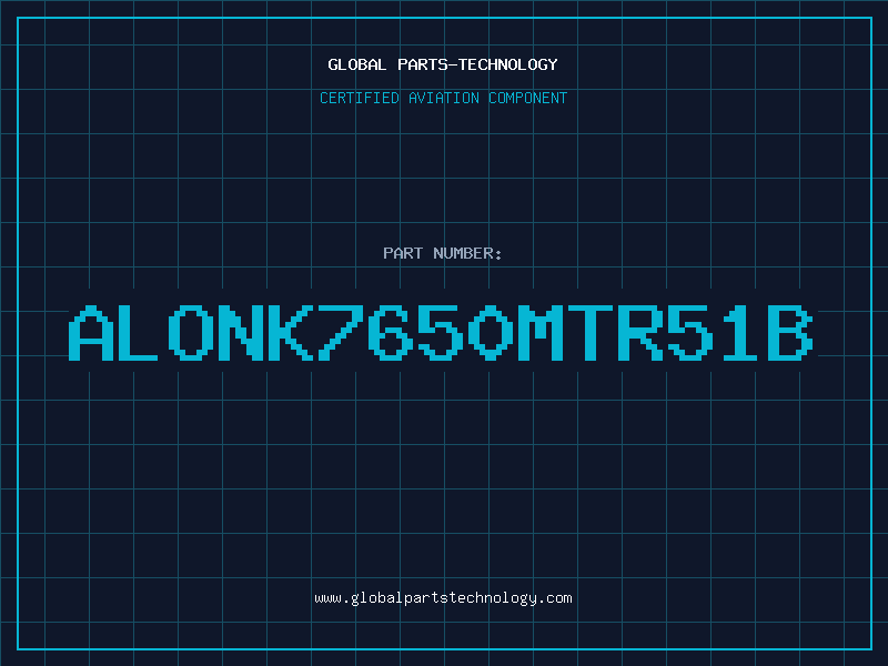 Aviation Part AlonK7650MTR51B