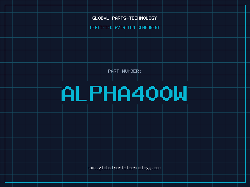 Aviation Part Alpha400W