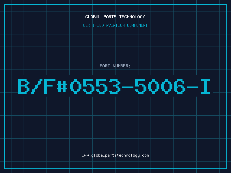 Aviation Part B/F#0553-5006-I