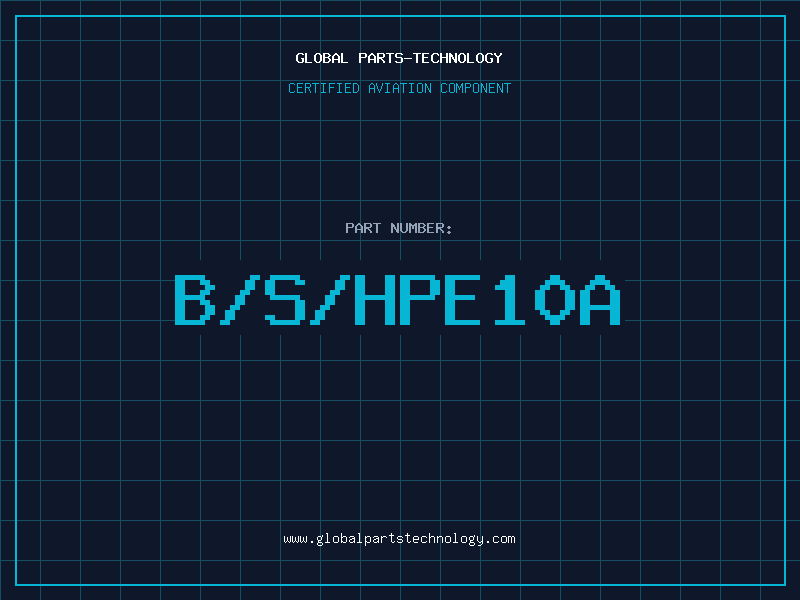 Aviation Part B/S/HPE10A