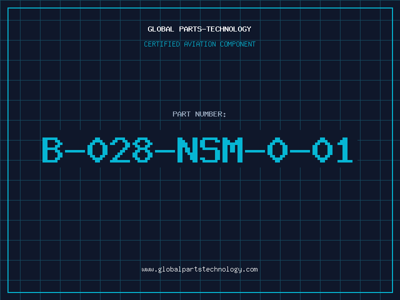 Aviation Part B-028-NSM-0-01