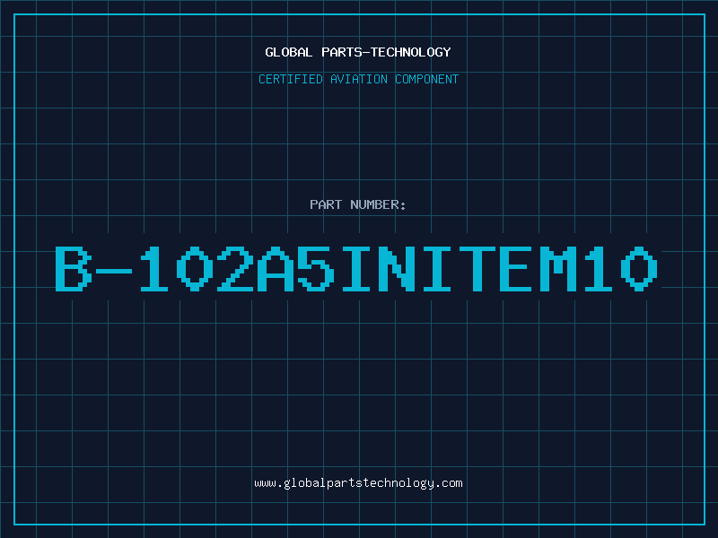 Aviation Part B-102A5INITEM10