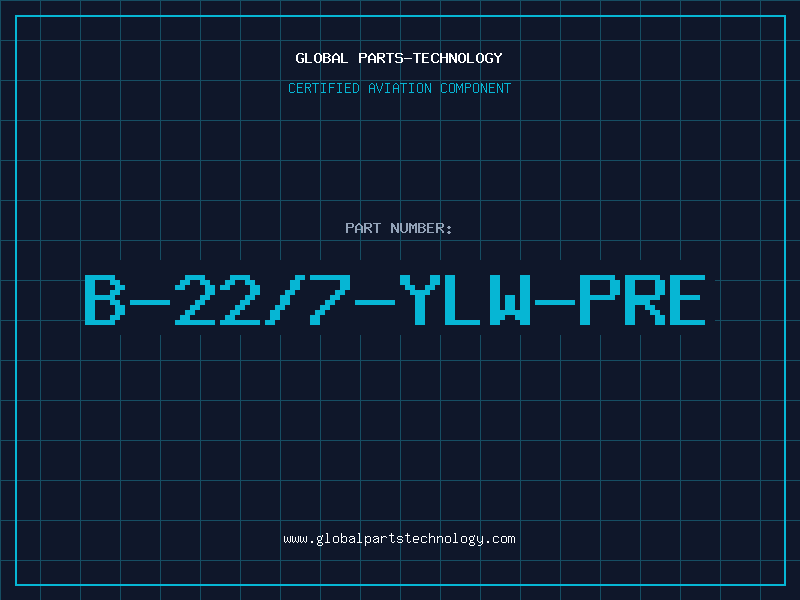 Aviation Part B-22/7-YLW-PRE