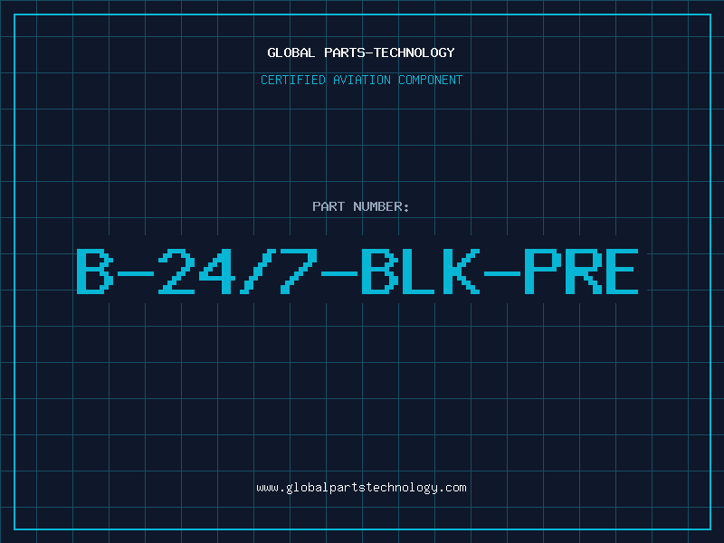 Aviation Part B-24/7-BLK-PRE