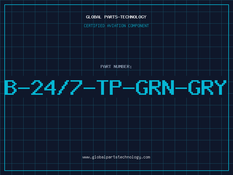 Aviation Part B-24/7-TP-GRN-GRY