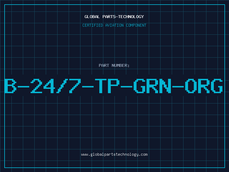 Aviation Part B-24/7-TP-GRN-ORG