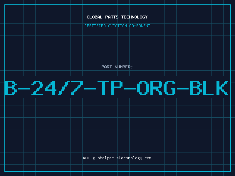 Aviation Part B-24/7-TP-ORG-BLK