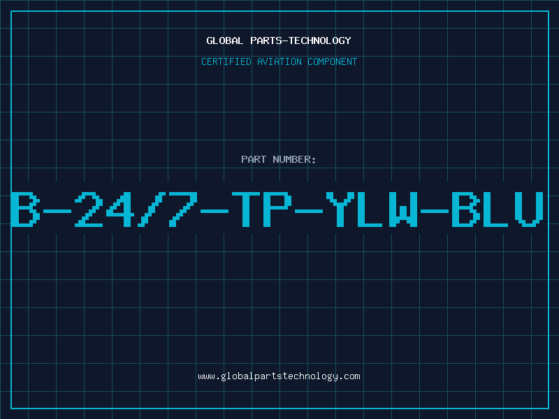 Aviation Part B-24/7-TP-YLW-BLU