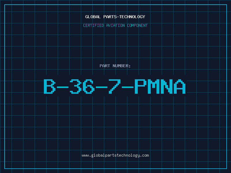 Aviation Part B-36-7-PMNA