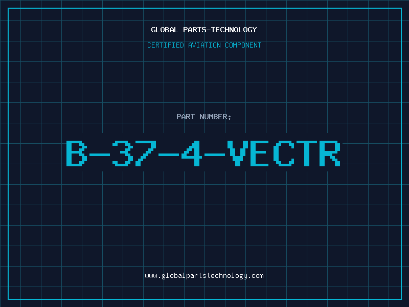 Aviation Part B-37-4-VECTR