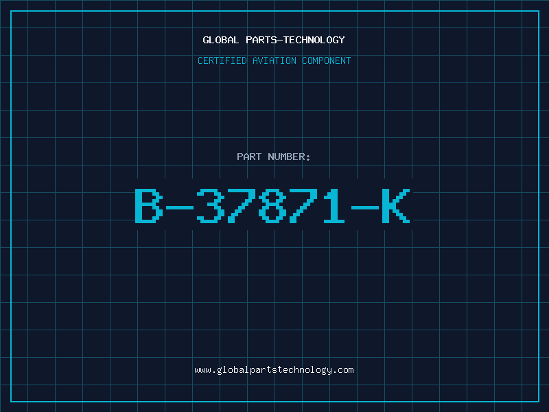 Aviation Part B-37871-K