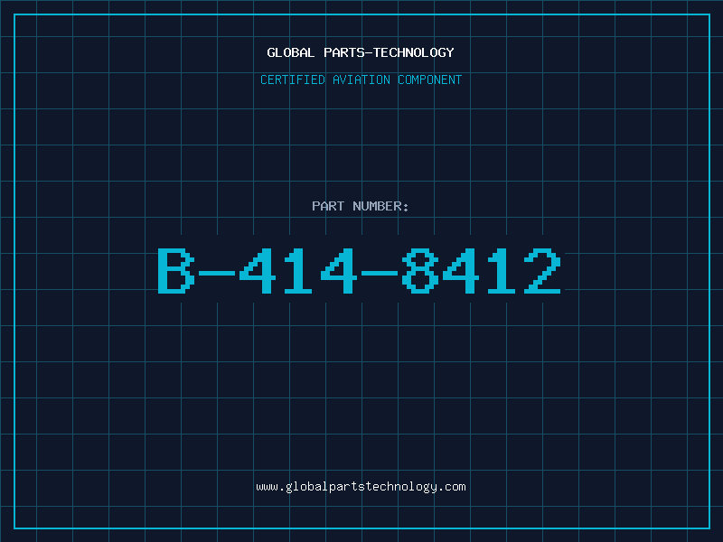 Aviation Part B-414-8412