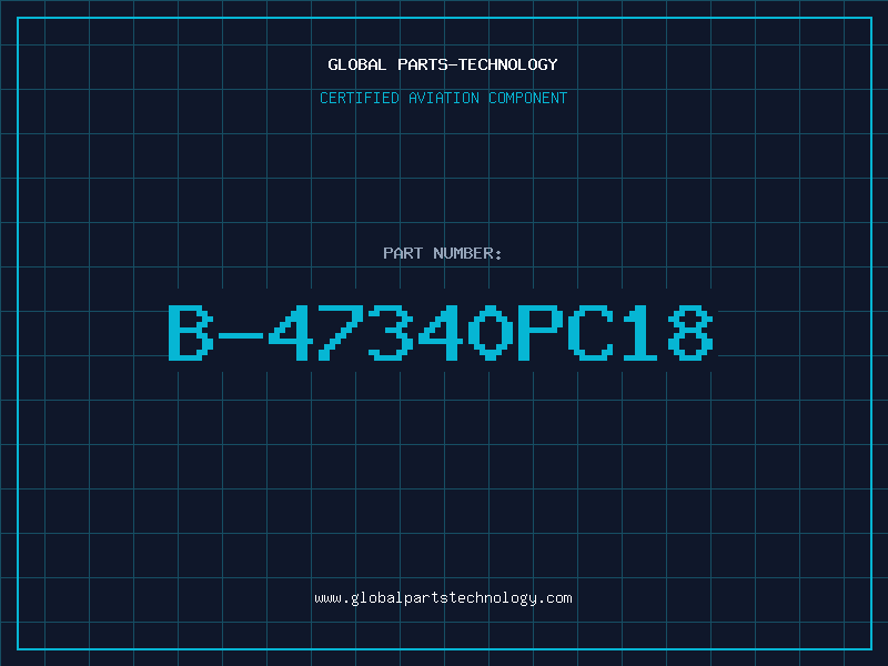Aviation Part B-47340PC18