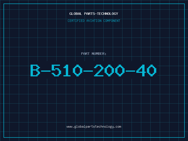 Aviation Part B-510-200-40