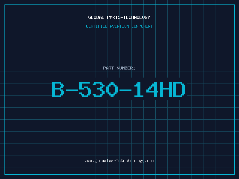 Aviation Part B-530-14HD
