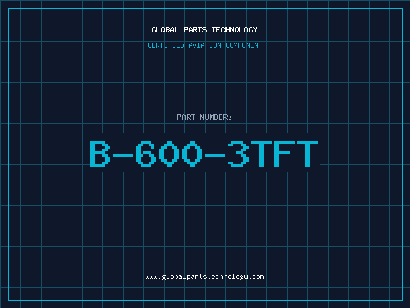 Aviation Part B-600-3TFT