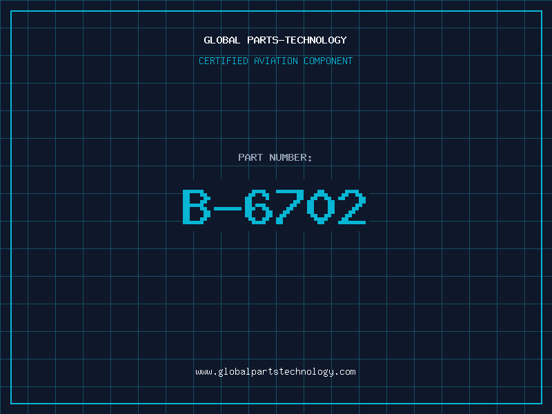 Aviation Part B-6702