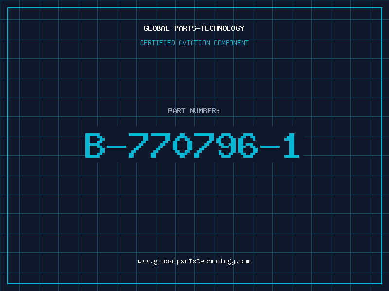 Aviation Part B-770796-1