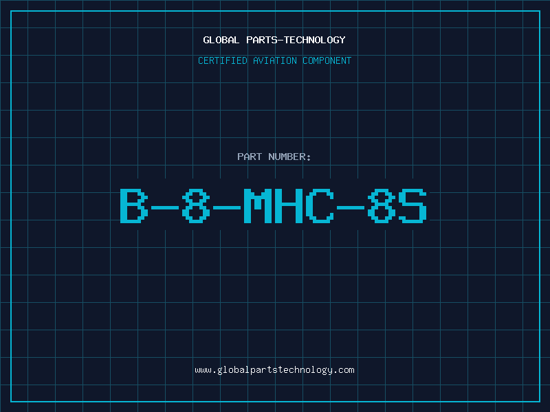 Aviation Part B-8-MHC-8S