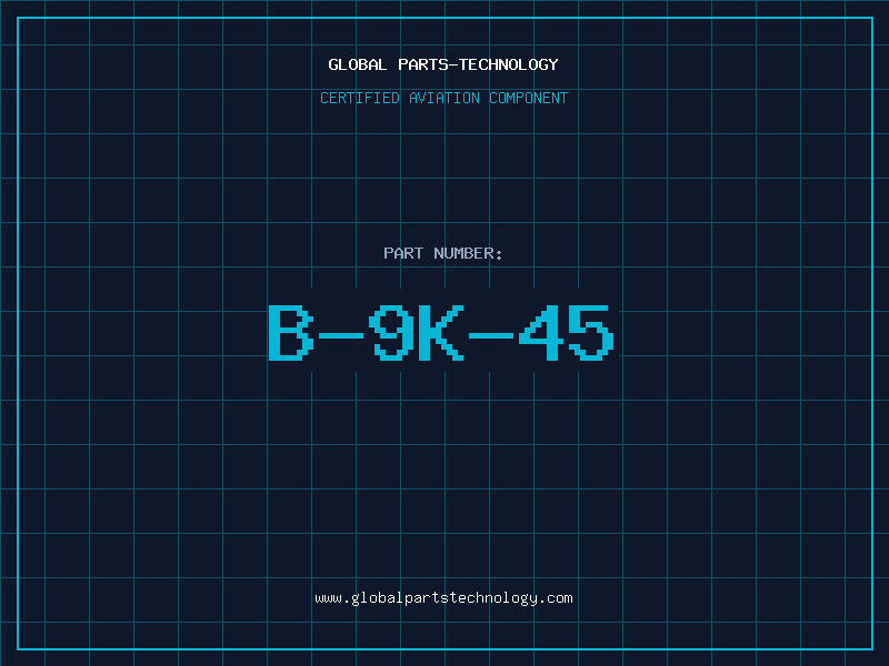 Aviation Part B-9K-45