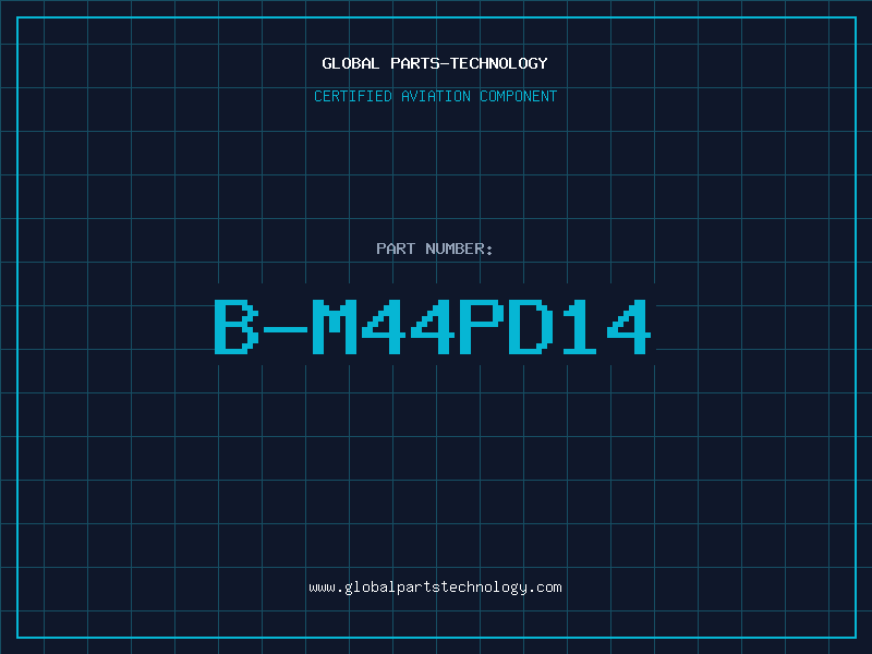 Aviation Part B-M44PD14