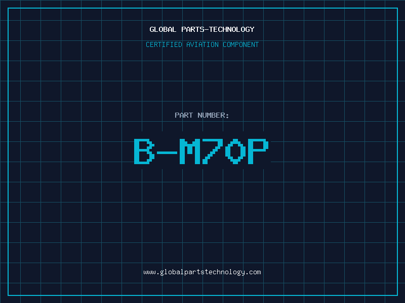 Aviation Part B-M70P