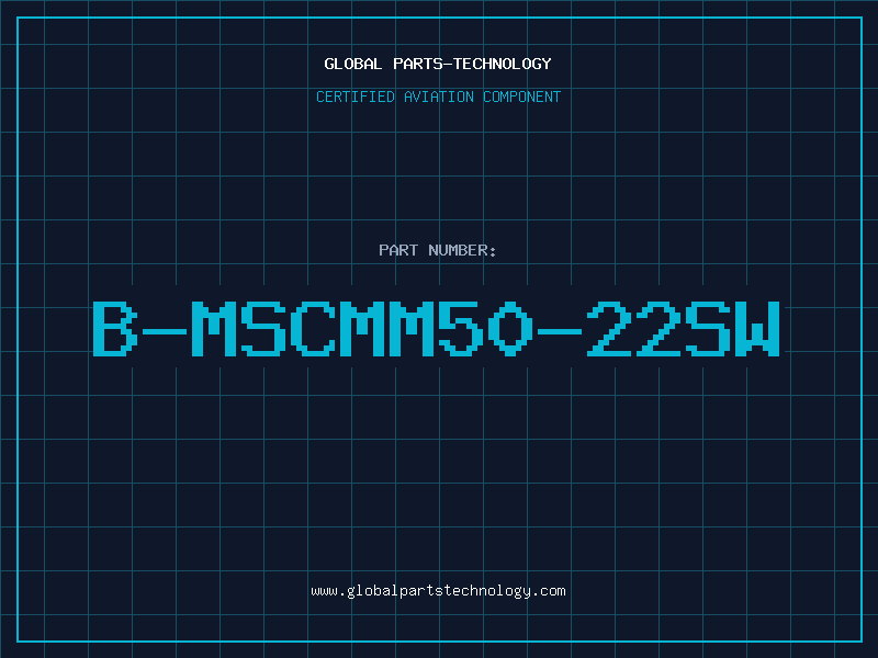 Aviation Part B-MSCMM50-22SW