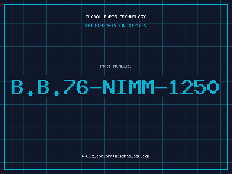 Aviation Part B.B.76-NIMM-1250