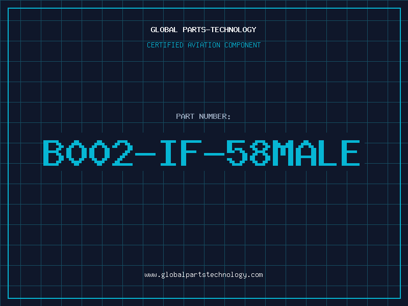Aviation Part B002-IF-58MALE