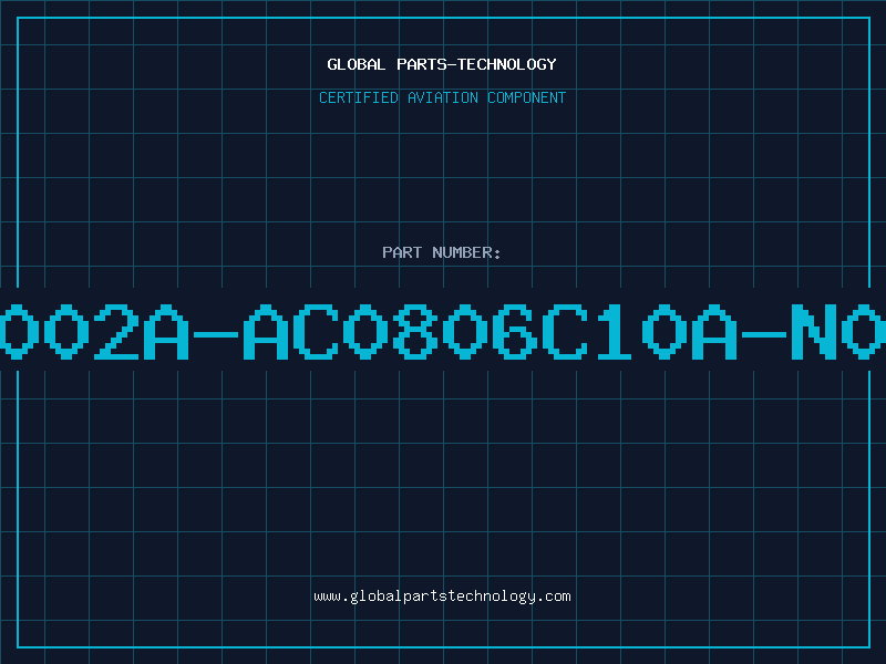 Aviation Part B002A-AC0806C10A-N01