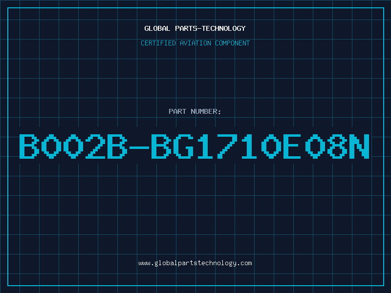 Aviation Part B002B-BG1710E08N