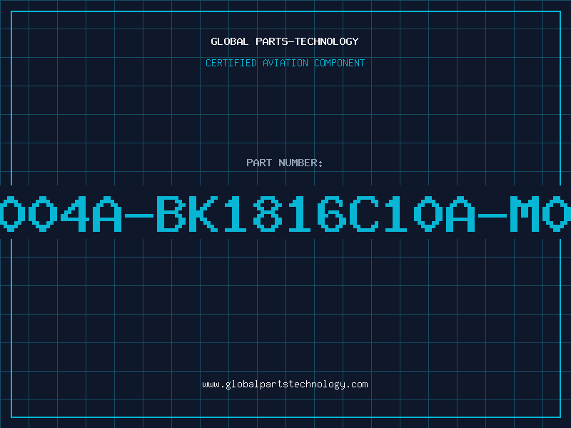 Aviation Part B004A-BK1816C10A-M02
