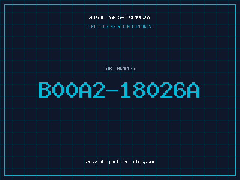 Aviation Part B00A2-18026A