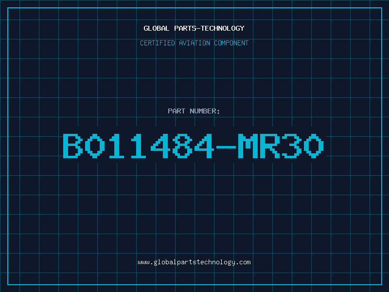 Aviation Part B011484-MR30