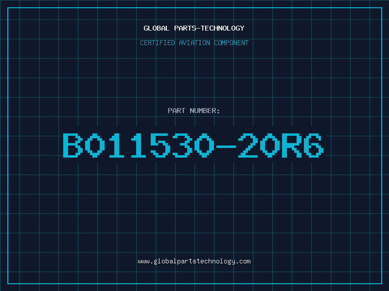 Aviation Part B011530-20R6