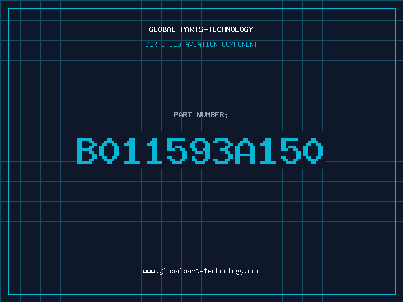 Aviation Part B011593A150